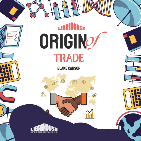 Origin of Trade