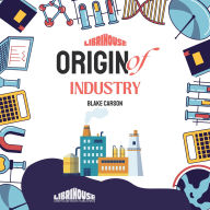 Origin of Industry