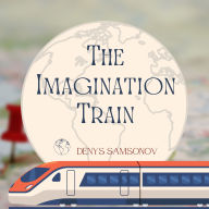 The Imagination Train