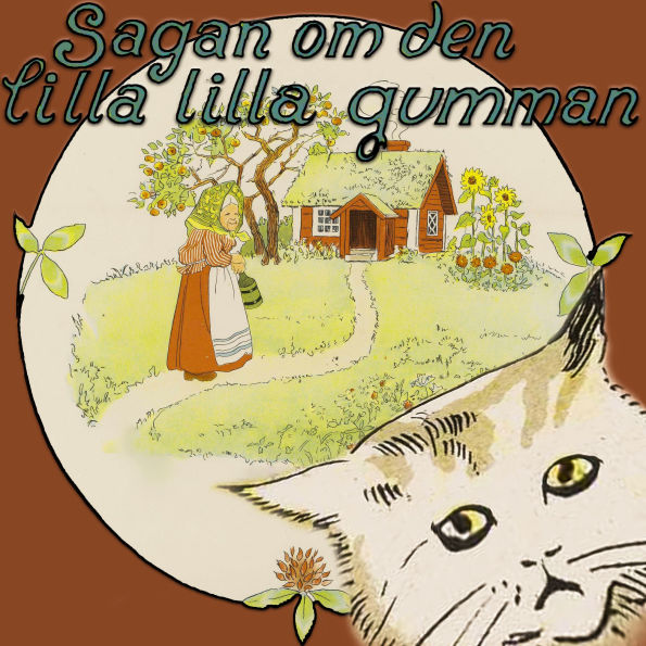 Sagan om den lilla lilla gumman