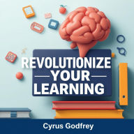 Revolutionize Your Learning: Secrets to Retain Knowledge Effortlessly: Transform your learning! Discover powerful audio lessons to effortlessly retain knowledge and ace your exams.