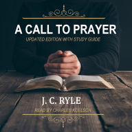 A Call to Prayer: Updated Edition and Study Guide