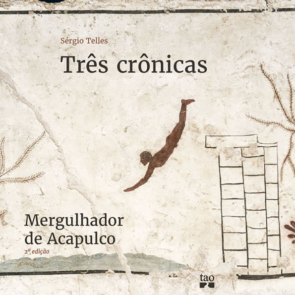 Três crônicas (Abridged)