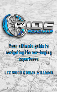 My Ride Roadmap: The Ultimate Guide to Navigation The Car-Buying Experience