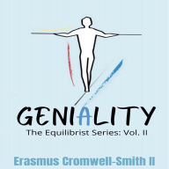 Geniality: The Equilibrist Series: Vol. II