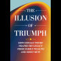 The Illusion Of Triumph: How Donald Trump Shaped His Legacy From Family Wealth And Risky Bets