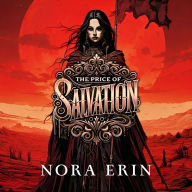The Price of Salvation: Crimson Grimoire Book 3