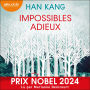 Impossibles adieux: Prix Nobel 2024