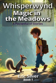 Whisperwynd: Magic in the Meadows