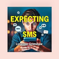 Expecting SMS: Hidden Truths About Pregnancy: Dive deep into pregnancy insights! Discover empowering audio lessons that unveil hidden truths for expectant parents.