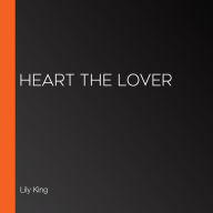 Heart the Lover