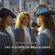 The Vicomte de Bragelonne, Volume 1