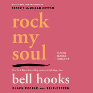 Rock My Soul: Black People and Self-Esteem