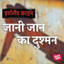 Jaani Jaan Ka Dushman