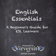 English Essentials: A Beginner's Guide for ESL Learners