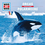 50: Orcas / Polarmeere (Abridged)