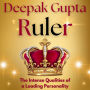 RULER: The Intense Qualities of a Leading Personality