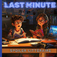 03 Last Minute - Candide de Voltaire: Le guide express pour tout maîtriser avant l'épreuve!