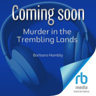 Murder in the Trembling Lands