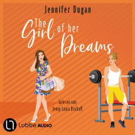 Girl of her Dreams, The (Ungekürzt)