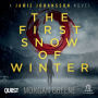 The First Snow Of Winter: DI Jamie Johansson Book 12