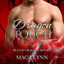 Dragon Touch: Blood Dragon #4 (Vampire Dragon Shifter Romance)