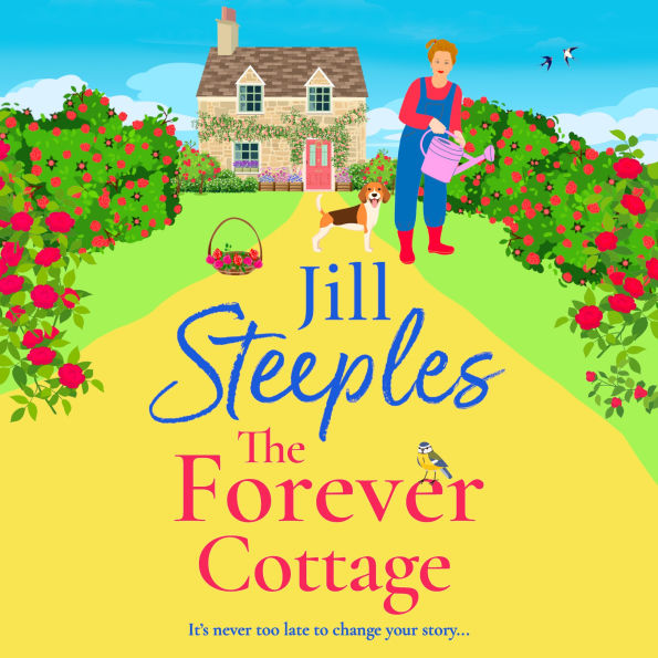 The Forever Cottage: A BRAND NEW wonderfully warmhearted, uplifting read for summer 2025