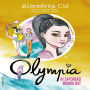 Bi zaporeko mundu bat (Alberdania): Olympia