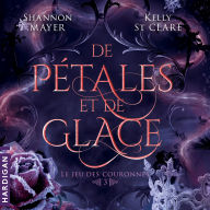 De pétales et de glace: Le jeu des couronnes