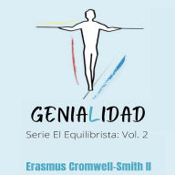 Genialidad: Serie El Equilibrista: Vol. 2