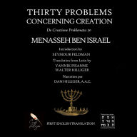 Thirty Problems Concerning Creation: De Creatione Problemata