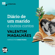 Diário de um marido e outros contos (Abridged)