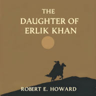 The Daughter of Erlik Khan