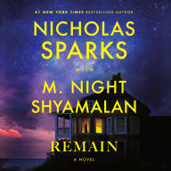 Remain: A Novel