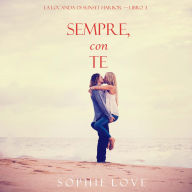 Sempre Con Te (La Locanda di Sunset Harbor - Libro 3): Narrado digitalmente por uma voz sintética