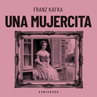 Una mujercita (Completo)