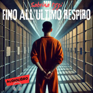 Fino all'ultimo respiro