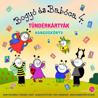 Bogyó és Babóca 4.: Tündérkártyák Hangoskönyv