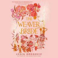 The Weaver Bride: Book 1