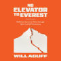No Elevator to Everest: Shift from Survive to Thrive through Spirit-Led Self-Awareness