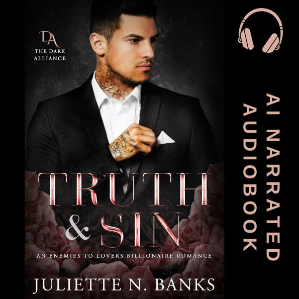 Truth & Sin: Billionaire Enemies to Lovers Romance