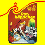 Die schönsten Märchen, Folge 41: Rotkäppchen / Die zertanzten Schuhe