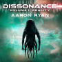 Dissonance Volume I: Reality