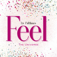 Liv Pattilanes Feel the Universe