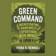 Green Command: Orchestrating Rainforest Expeditions with Impact