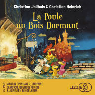 Les P'tites Poules - La poule au Bois Dormant - Tome 13