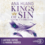 L'orgueil: Kings of Sin - Tome 2