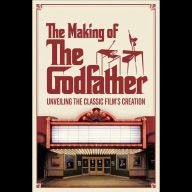 The Making of 'The Godfather': Unveiling the Classic Film's Creation