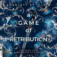 Game of Retribution, A - Hades-Saga, Teil 2 (Ungekürzt)