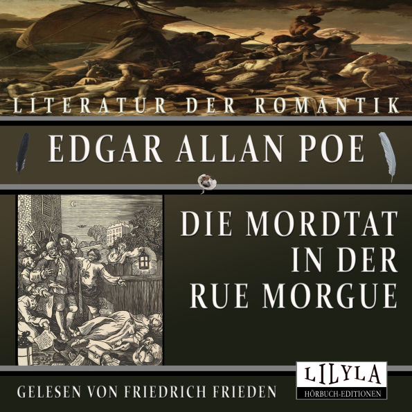 Die Mordtat in der Rue Morgue